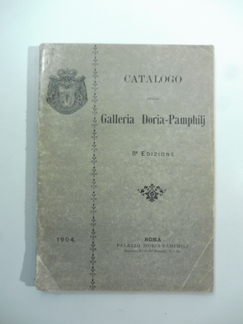 Catalogo della galleria Doria-Pamphilj. 8 edizione